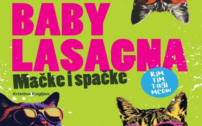 Baby Lasagna - mačke i spačke