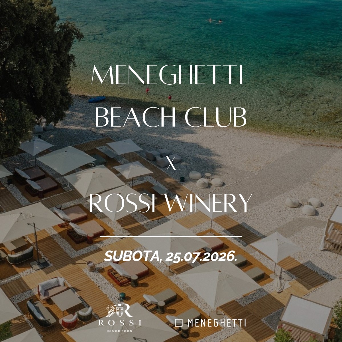 Meneghetti Beach Club x Rossi Wineryy